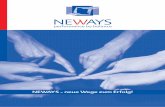 NEWAYS - neue Wege zum Erfolg! … · Feinkonzept – Ziele/Bedarf – Zielgruppe – Zeitrahmen – Budget – Vertriebsorganisation – –Managementorganisation – Potenzialanalyse