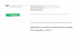 MEHRJAHRESPROGRAMM Ausgabe 2017 · Mehrjahresprogramm I 6 Ausgabe 2017 Quellenverzeichnis [1] Bundesgesetz über die Verwendung der zweckgebundenen Mineralölsteuer und der Nationalstrassenabgabe