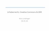 Urheberrecht, Creative Commons& OER · Urheberrecht Open Educational Ressources(OER) Creative Commons Unterrichtsmaterialien. Nina Leidinger/ Michael Gros Urheberrecht Urheberrecht