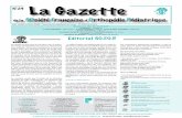 La Gazette - Sauramps Médical€¦ · La Gazette de la SOciété Française d’Orthopédie Pédiatrique N°24 Juin, Juillet et Août 2008 - Commission paritaire en cours - N° ISSN