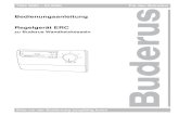 Bedienungsanleitung Regelgerät ERC … · 7204 2600 – 04/2000 Für den Betreiber Bitte vor der Bedienung sorgfältig lesen Bedienungsanleitung Regelgerät ERC zu Buderus Wandheizkesseln