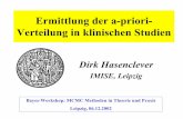 Ermittlung der a-priori- Verteilung in klinischen Studien · 06.12.2002 Dirk Hasenclever, IMISE, Leipzig 2 MCMC: Interessenten-Gruppen • Mathematik der MCMC-Methoden • Interesse