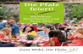 Weinfeste, Weinmessen und Feste 2020 - Pfalz.de · Weinfeste und Feste Januar 05.01. Weidenthal Knutfest/Weihnachtsbaum- werfen-Dreikampf 11.01. Eppenbrunn Knutfest W 24.01.-26.01.