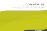Konfigurationshandbuch ArtiosCAD 16 Installations- und · • ArtiosCAD-Viewer - Programm zur Weitergabe an Ihre Lieferanten und Kunden. Dabei handelt es sich um eine eingeschränkte