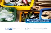 Recyclingfähige und nachhaltige Verpackungen · 2020-07-15 · 4 nachhaltIge Verpackungen als thema DIe recyclIngFähIgkeIt VOn Verpackungen VerBessern 5 bereits begonnen, ihre Verpackungskonzepte,