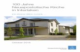 100 Jahre Neuapostolische Kirche in Interlaken (1).pdf · Vision und Mission der Neuapostolischen Kirche ... entsprechend der Mission der Neuapostolischen Kirche, unseren Mitmen-