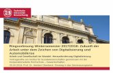 Ringvorlesung Wintersemester 2017/2018: Zukunft der Arbeit · PDF file 2018-04-23 · Ringvorlesung “Zukunft der Arbeit unter dem Zeichen der Digitalisierung und Automobilkrise´“