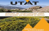 Estadia de aclimatação UTAT Ascensão ao Toubkal 4.167m!€¦ · • Calçado de caminhada ou de trail (terreno acidentado, rocha abrasiva), • 1 Par de bastões de caminhada (facultativo