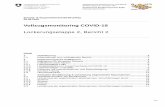 Vollzugsmonitoring COVID-19 · Lockerungsetappe 2, Bericht 2 . ... (Tag 1), dem Auf-treten von Symptomen (Tag 5-6), zum Arztbesuch und zur Diagnose (Tag 10-11) und eine Labormeldung