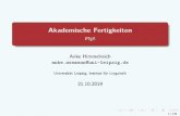 Akademische Fertigkeiten - uni-leipzig.de · \begin{document} Hallo \LaTeX! \end{document} 2 W¨ahle im Editor den Befehl “pdfLaTeX”. 3 Oﬀne die erstellte PDF.¨ 7/131. Hallo