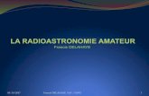La radioastronomie amateur RTAA 2017 - astrosurf.com · Les radiosources: La Raie 21cm HI Schéma: Fr DELAHAYE En 1944, H-C Van De Hulst, élève de Jean Oort, prédit par le calcul