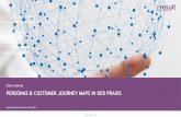 Elske Ludewig PERSONAS & CUSTOMER JOURNEY MAPS IN DER Whitepaper Personas (04/2018) Customer Journey
