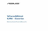 VivoMini UN -Serie€¦ · externen DisplayPort-, VGA-, DVI- oder HDMI-Anzeigegerät. USB 3.0-Ports Dieser Universal Serial Bus 3.0 (USB 3.0) -Anschluss bietet Datenübertragungsraten