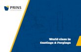 World class in Castings & ForgingsWorld class in Castings & Forgings Prins ist auf die Produktion und Lieferung von Guss-, Schmiede- und Sintererzeugnissen spezialisiert. Wir besitzen