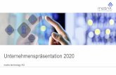 Unternehmenspräsentation 2020 · Unternehmenspräsentation 2020. 2 Die matrix technology AG auf einen Blick ... Applikationsbetrieb für Banken-IT-Dienstleiser. Betrieb einer Anonymisierungsplattform.