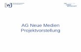 AG Neue Medien Projektvorstellung - Salzlandkreis · • Wenn wir genau wissen, dass IT zukünftig immer wichtiger wird, warum findet dies im aktuellen Rahmenlehrplan kaum Beachtung?