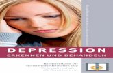DEPRESSION · 2018-05-04 · 5 mentösen Behandlung kann heutzutage ganz gezielt gegen die depressive Störung vorgegangen werden. URSACHEN UND AUSLÖSER EINER DEPRESSION Wodurch