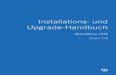 Upgrade-Handbuch Installations- und · • Sie können die Setupanwendung für ein Upgrade von Good Control Version 3.0 und höher und von Good Proxy Version 3.0 und höher auf BlackBerry