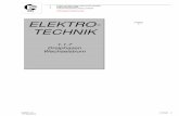 ELEKTRO- Auflage 3 TECHNIK Elektrotechnik... · 2014-03-06 · Behandelte Themen als Grundlage Potentielle Energie Netzgeschwindigkeit ... W5 – W6 U1 V1 W1 Einphasenmotoren mit