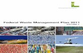 Federal Waste Management Plan 20115084d7e1-d5f8-423f-a90f... · 2018-01-15 · Federal Waste Management Plan 2011 | 245 7. Principles for the Treatment of Specific Waste and Material