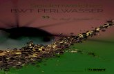 Seidenweiches BWT PERLWASSER · 2019-11-23 · Seidenweiches Perlwasser von BWT streichelt nicht nur Ihre Haut, es ist auch sanft zu Ihrem Glas und Porzel-lan. Die lästigen, eingetrockneten