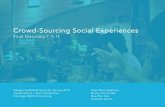 Crowd-Sourcing Social jhm/DMS 2011/Exploration/CrowdSourcing... Crowd-Sourcing Social Experiences Designing