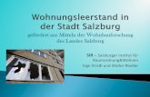 SIR Salzburger Institut für Raumordnung&Wohnen Inge Straßl und … · 2016-04-21 · empirica Leerstandindex Deutschland ... Mai 1991: 2.793 leerstehenden Wohnungen . Davon waren