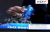 ISO 9001:2015Qualitätsmanagement hat sich weltweit zu einer treibenden Kraft in der Organisation und in den Prozessen von Un-ternehmen entwickelt. Hatte Qualitätsmanagement vor zehnISO