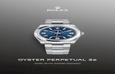 Oyster Perpetual 36 - Rolex€¦ · Oyster Perpetual 36. Zifferblatt: Blau. Armband: Oyster-Band. Die Ästhetik der Oyster Perpetual Modelle setzt stilistische Maßstäbe, klassisch