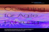 GESELLSCHAFT Coaching für Agile Führung · 2018-11-08 · DIE COACHING GESELLSCHAFT Coaching für Agile Führung. Agile Führung Branchenunübliche Umsätze und bahnbrechende Innovationen