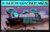 ENERGYNEWS - bioliqEnErgynEws 1|2013 3 „Impulse für die Zukunft der Energie“: Unter diesem Titel richtete das KIT-Zentrum Energie seine Jahrestagung 2013 als Doktorandensymposium