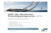 StEP-Up-Akademie Trainingsprogramm 2018 · StEP-Up. Der inhaltliche Schwerpunkt der angebotenen Trainings, Lehrgänge und Workshops dreht sich um die Themenfelder »Qualitätsverbesserung«