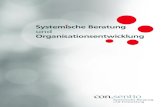 Systemische Beratung und Organisationsentwicklung · Die Weiterbildung „Systemische Beratung und Organisationsentwicklung“ richtet sich an Menschen in Verantwortung, ... keine