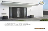 Thermo65 / Thermo46 Haus- und Eingangstüren · Einige Motive erhalten Sie optional mit der RC 2 Sicherheitsausstattung für ein noch wohligeres Gefühl in den eigenen vier Wänden.