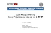 Web Usage Mining Eine Praxisanwendung im E-CRMde.saswiki.org/images/6/62/7.KSFE-2003-folien-Web... · Microsoft PowerPoint - WebMining.ppt Author: Hussein Waly Subject: eine Praxisanwendung