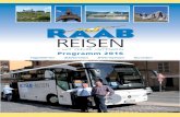 Programm 2016 - Raab-Reisen · Touren an die Saarschleife, zur Zugspitze oder ein Trip nach Göteborg. Schifffahrten mit der MS Rhapsody er-zählen Donau-G´schichten und bringen