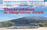 Busreisen · 2018-05-24 · Busausflüge in den 50er und 60er Jahren mit Katzmann-Reisen. Katzmann Reisen GmbH Gartenstraße 24 · 99837 Dankmarshausen Telefon 03 69 22 / 2 80 42