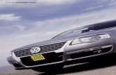 | Prueba: Volkswagen Passat · e.. xto: otos: Calaza El top Versión 3.2 V6 4Motion Origen Alemania Precio $ 159.040.- Velocidad máxima 210,0 km/h lim. Acel. 0 a 100 km/h 7s4 Consumo