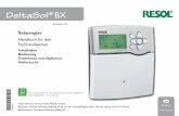 DeltaSol BX - RESOLcontroller...*11207593* 11207593 Vielen Dank für den Kauf dieses RESOL-Gerätes. Bitte lesen Sie diese Anleitung sorgfältig durch, um die Leistungsfähigkeit dieses