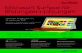 Microsoft Surface für Bildungseinrichtungen · als E-Learning-Kurse anzubieten. Die Initiative Partners in Learning bietet für Lehrkräfte und Lehramtsanwärter Unterrichtsid een,