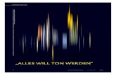 „ALLES WILL TON WERDEN“ · Watts experimentierte auch mit Flüssigkeiten und Farben auf der Membran und erzeugte auf diese Weise Klangbilder der menschlichen Stimme, die ganze
