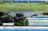 Info BirdLife Schweiz · PDF file Öffentlichkeitsarbeit In grösseren Orten oder in einem Be- ... Auch im Internet. Und wo erwar - ten Sektionsmitglieder das Jahrespro-gramm oder