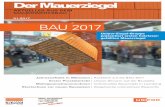 Der Mauerziegel - Klinker- und Ziegelwerk Franz Wenzel GmbH & …€¦ · Frischer Wind: Mit neu konzipiertem Messestand prä-sentierte sich die Unipor-Ziegel-Gruppe auf der BAU 2017