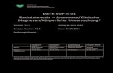 DZHK-SOP-K-01 Basisdatensatz – …...Basisdatensatz-Anamnese/Klinische Diagnosen/Körperliche Untersuchung DZHK-SOP-K-01 Gültig ab: Juni 2019 Version: V1.1 Autor: R. Wachter Seite