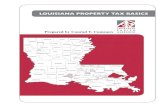 Louisiana ProPerty tax Basics - LandCAN Property Tax Basics booklet … · revenue needed by the taxing authority and the total assessed value in the taxing authority’s jurisdiction