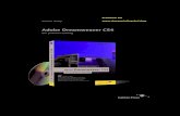 Adobe Dreamweaver CS4 - Cleverprinting · 2009-08-02 · Adobe Dreamweaver CS4 Der praktische Einstieg ... 3.4.4 Adobe Bridge ..... 62 4 Dreamweaver CS4 – los geht’s ... 11.5