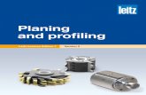 Planing and profiling - Leitz · 3.3.2 Radius profile cutterheads 37 3.3.3 Cutterheads for multi-purpose profiling 40 Troubleshooting 87 Signs of wear 88 Enquiry/order form special