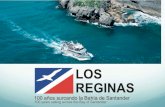  · LOS REGINAS índice: LOS REGINAS: 1918 1. La bahía: Santander, Pedreña y Somo 2. Actividades: Cultura, Gastronomía y Naturaleza 3. Playas: El Puntal, Somo y Loredo 4. El Camino