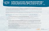 HÄUSLICHE QUARANTÄNE/ ISOLIERUNG BEI COVID-19 · Dokumentation Einsatztagebuch HÄUSLICHE QUARANTÄNE/ ISOLIERUNG BEI COVID-19 CORONAVIRUS ( SARS-COV-2 ) Im Kreis Steinfurt treten