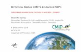 Overview Status CMIP6-Endorsed MIPs ... Overview Status CMIP6-Endorsed MIPs SLIDES kindly provided by